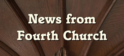News from Fourth Presbyterian Church
