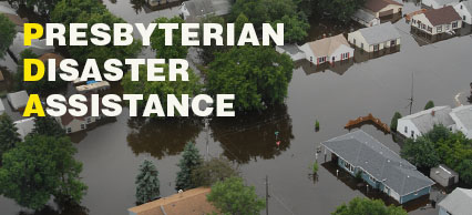 Presbyterian Disaster Assistance | Fourth Presbyterian Church